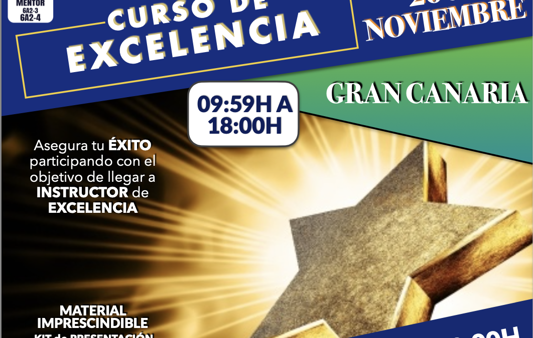 GRAN CANARIA  – CURSO DE EXCELENCIA – Sábado 26 de Noviembre