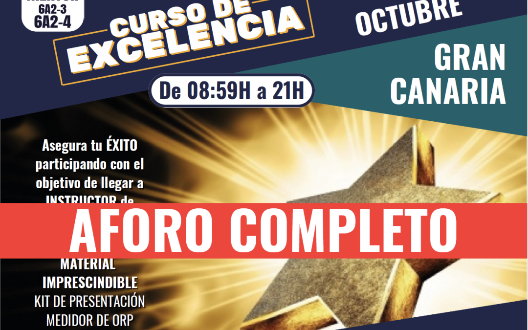 GRAN CANARIA – CURSO DE EXCELENCIA – LUNES, 21 DE OCTUBRE (AFORO COMPLETO)